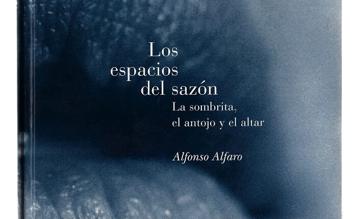 portada-los-espacios-del-sazon-alfonso-alfaro